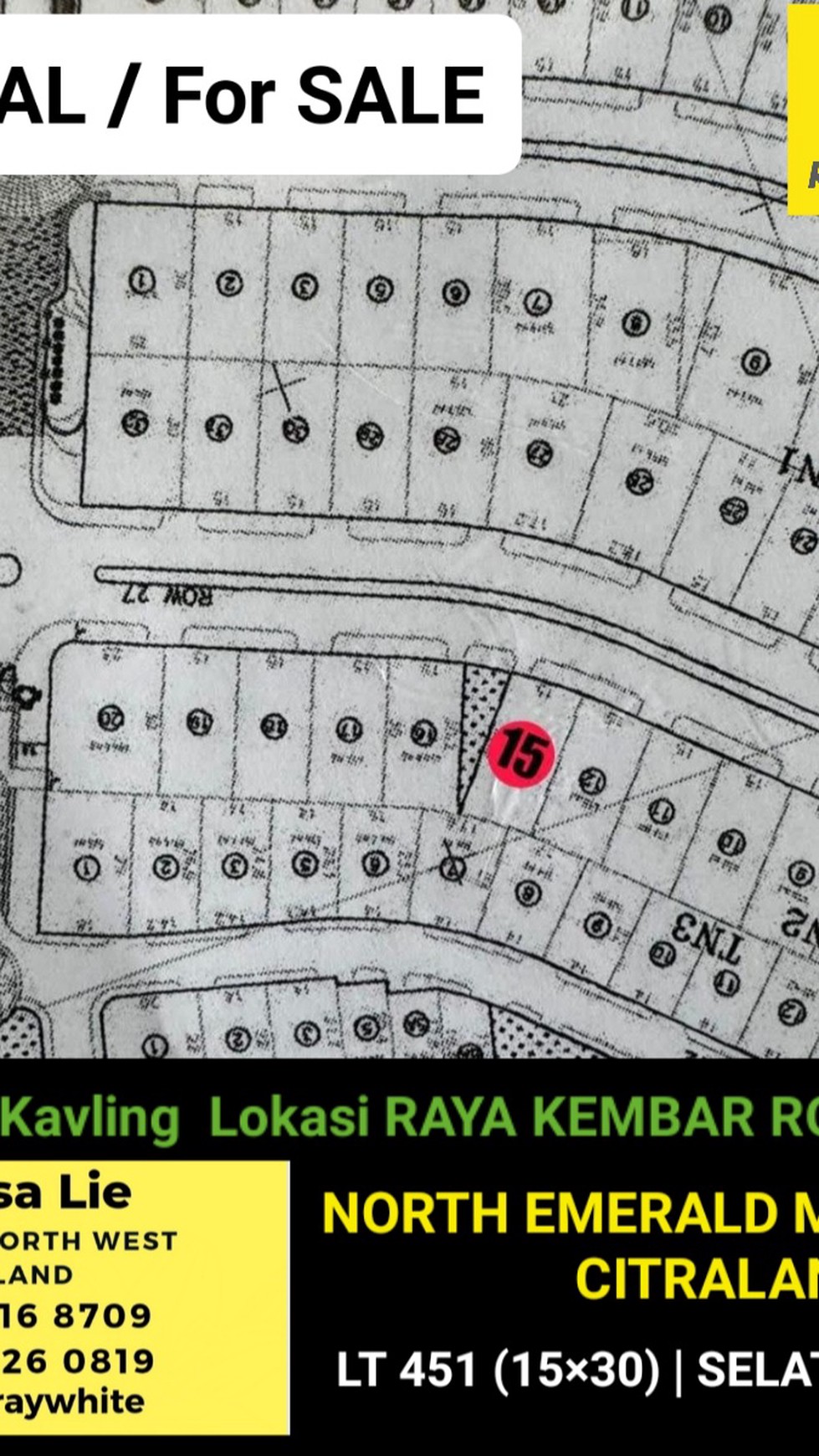 LANGKA Dijual  451 m&#xb2; Tanah Kavling North Emerald Mansion Citraland Surabaya - RAYA KEMBAR - Row Jalan LEBAR 27 Meter dekat UNESA, Gwalk