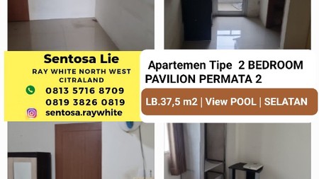 Dijual Apartemen Pavilion Permata 2 Tipe 2 Bedroom STRATEGIS dekat Villa Bukit Mas, Lagoon Avenue,Akses TOL Satelit