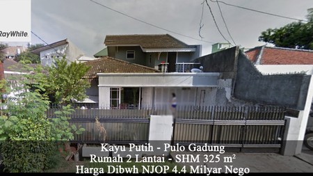 FOR SALE Murah dibawah NJOP Rumah 2 Lantai Kayu Putih Pulo Gadung Jakarta Timur