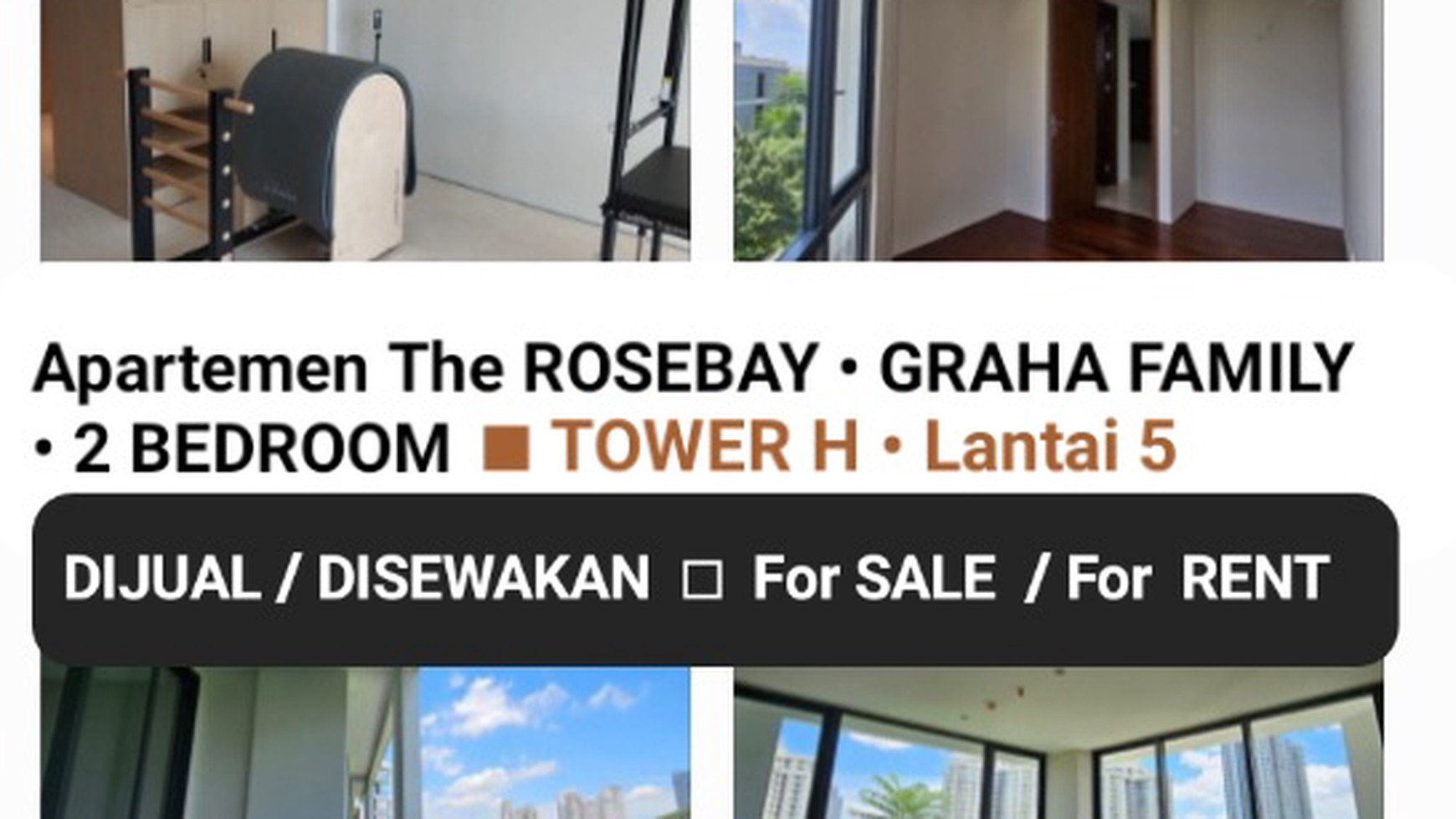 Dijual / Disewakan Apartemen Rosebay Graha Family Tipe 2 BEDROOM Tower H - Unit CORNER - Best View GOLF dan POOL 