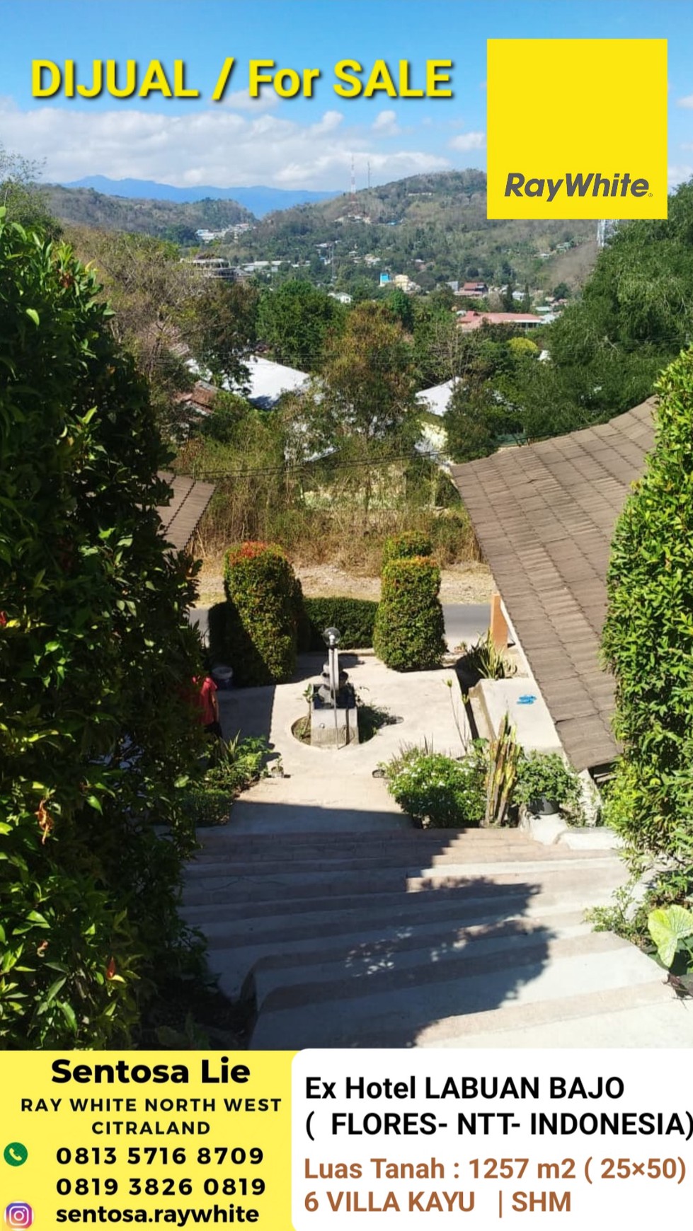 Dijual Ex Hotel Labuan Bajo Manggarai Barat NTT Indonesia - BEST view Gunung , LAUT Strategis dekat Bandara Udara, Pelabuhan , Komersial area Jalan UTAMA Labuan Bajo