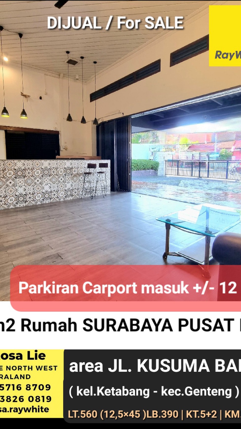 Dijual 560 m2 Rumah Surabaya Pusat di area Jalan Kusuma Bangsa - Carport LUAS masuk 12 Mobil - Row Jalan LEBAR 5 Mobil -Cocok Buat Segala Usaha  