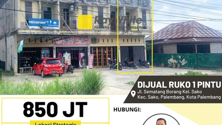 RukoDijual Cepat 1 Pintu di Sematang Borang