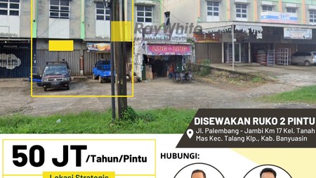 Ruko 2Pintu Disewakan di KM 17 Banyuasin