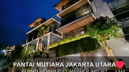 Villa Urban yang menakjubkan di Pantai Mutiara Jakarta Utara, 1200 m2, sea view,   Mewah,  full marmer, ready to occupied