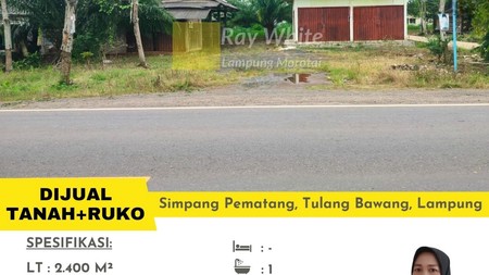 Tanah  Bonus Ruko  2 pintu dan Bengkel Simpang Pematang Mesuji Dijual Cepat