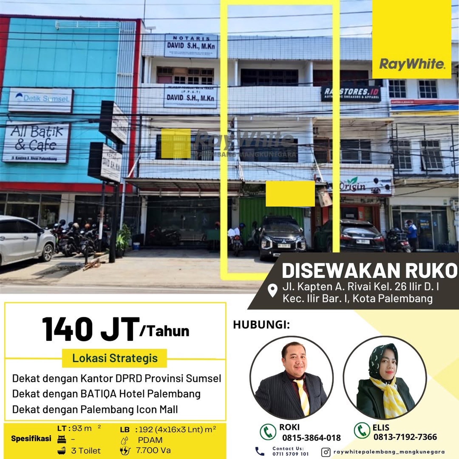 Disewakan Ruko 1 Pintu di Jl Kapten A Rivai Kota Palembang