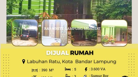 Rumah Labuhan Ratu Bandar Lampung