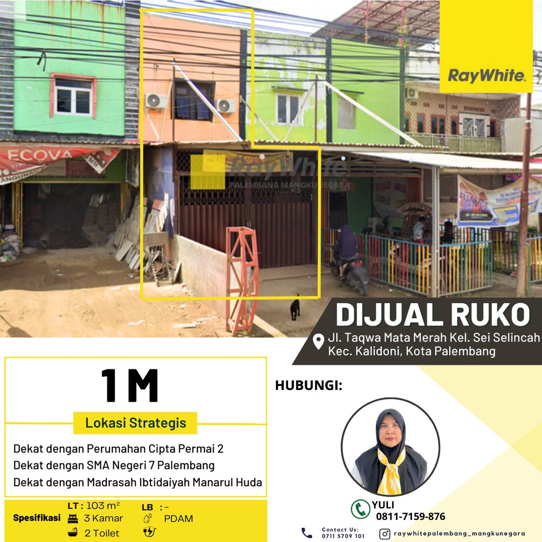 Dijual Ruko di Jl. Taqwa Mata Merah Kel. Sei Selincah Kec. Kalidoni, Kota Palembang