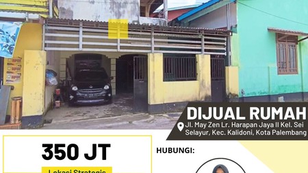 FOR SALE / Dijual Rumah di Jl. May Zen Lr. Harapan Jaya II Kel. Sei Selayur, Kec. Kalidoni, Kota Palembang