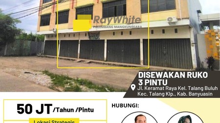 Disewakan Ruko 3 Pintu di Jl Keramat Raya Kab Banyuasin