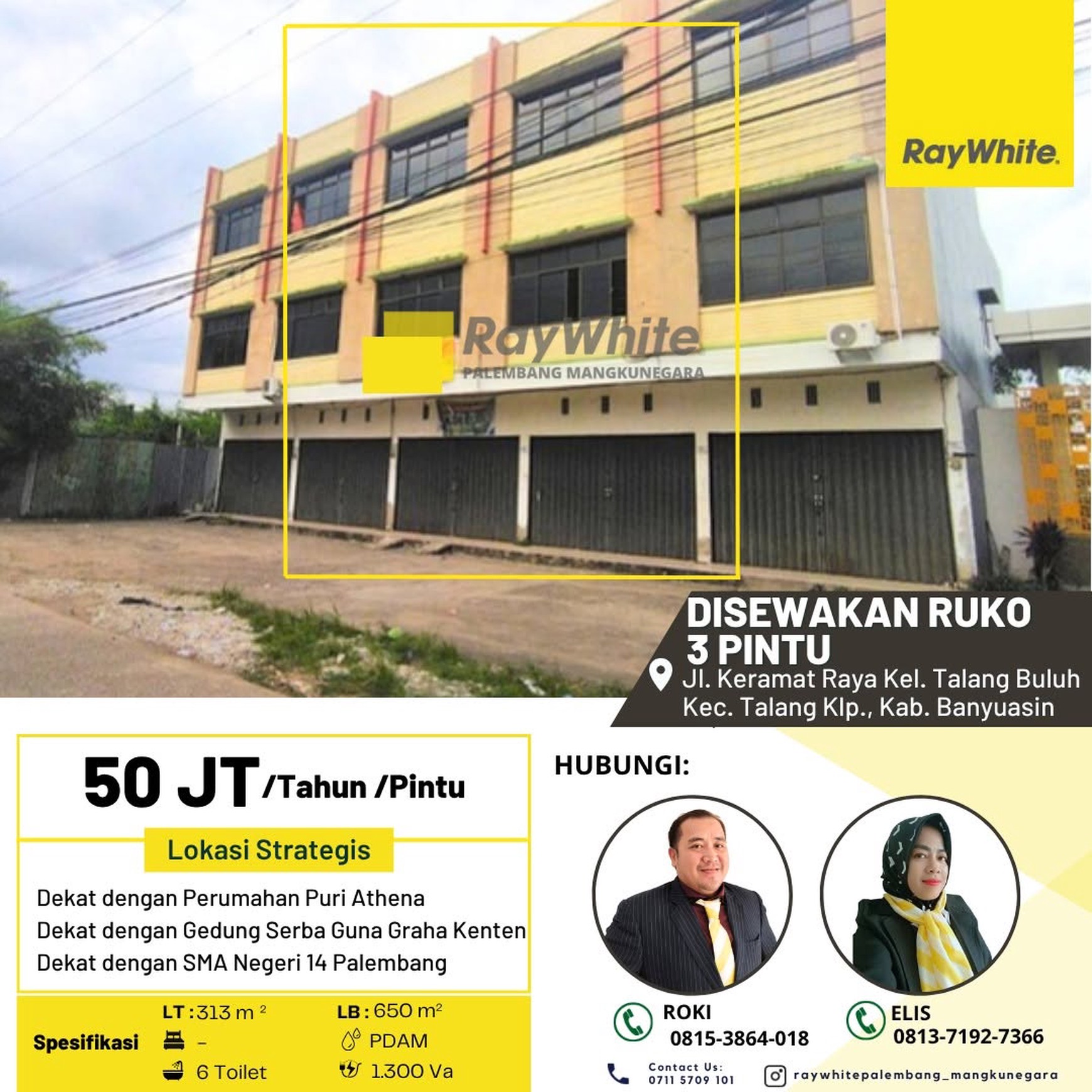 Disewakan Ruko 3 Pintu di Jl Keramat Raya Kab Banyuasin