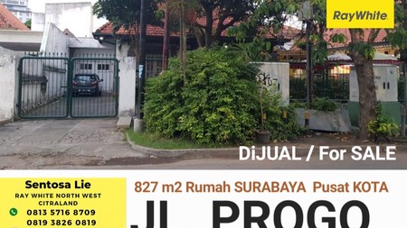 Dijual 827 M2 Rumah Surabaya Pusat Jalan Progo - Wonokromo -dekat Raya Darmo - Taman Bungkul - Cocok Buat Segala Usaha , Kantor, Bank, Cafe, Restaurant