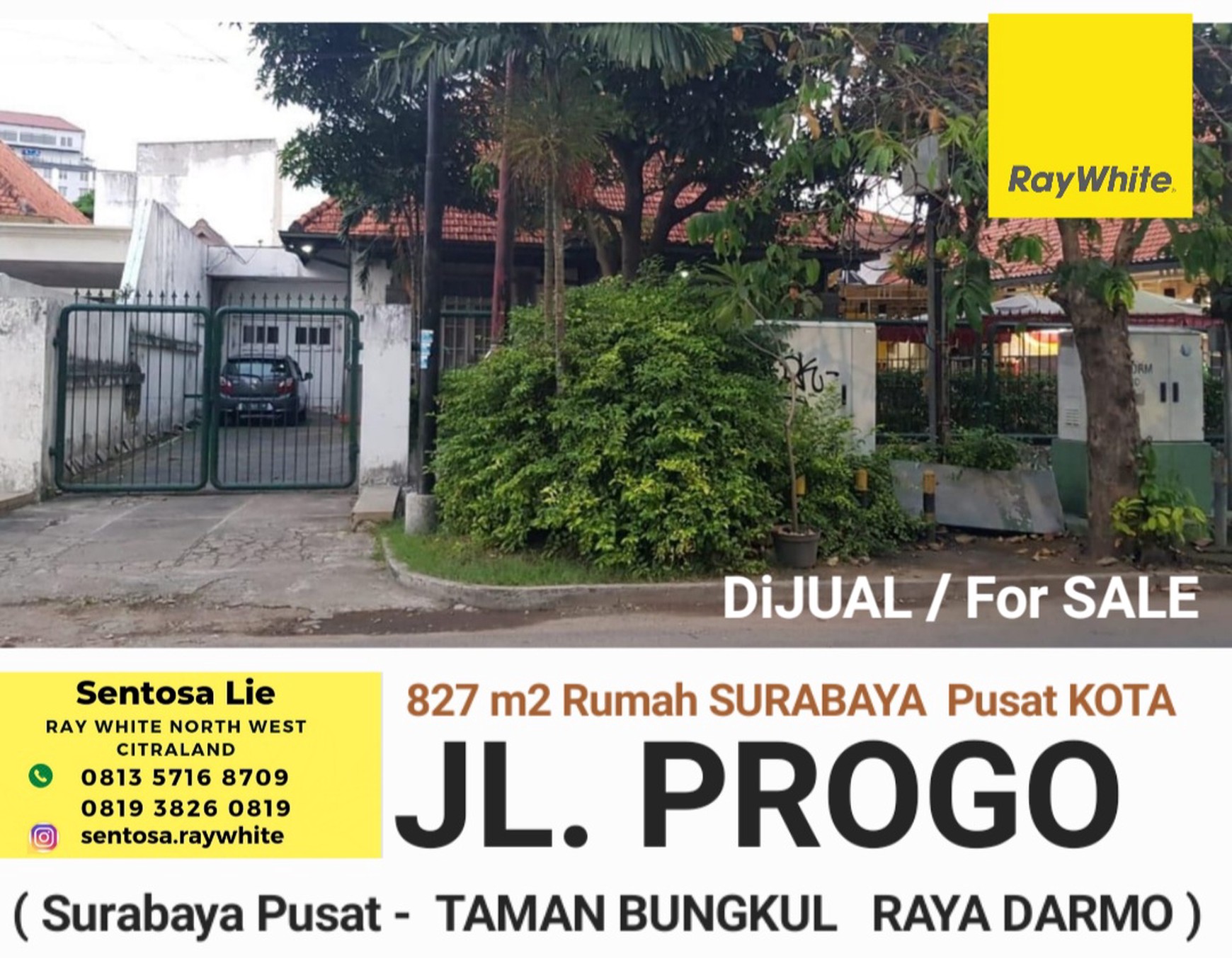Dijual 827 M2 Rumah Surabaya Pusat Jalan Progo - Wonokromo -dekat Raya Darmo - Taman Bungkul - Cocok Buat Segala Usaha , Kantor, Bank, Cafe, Restaurant