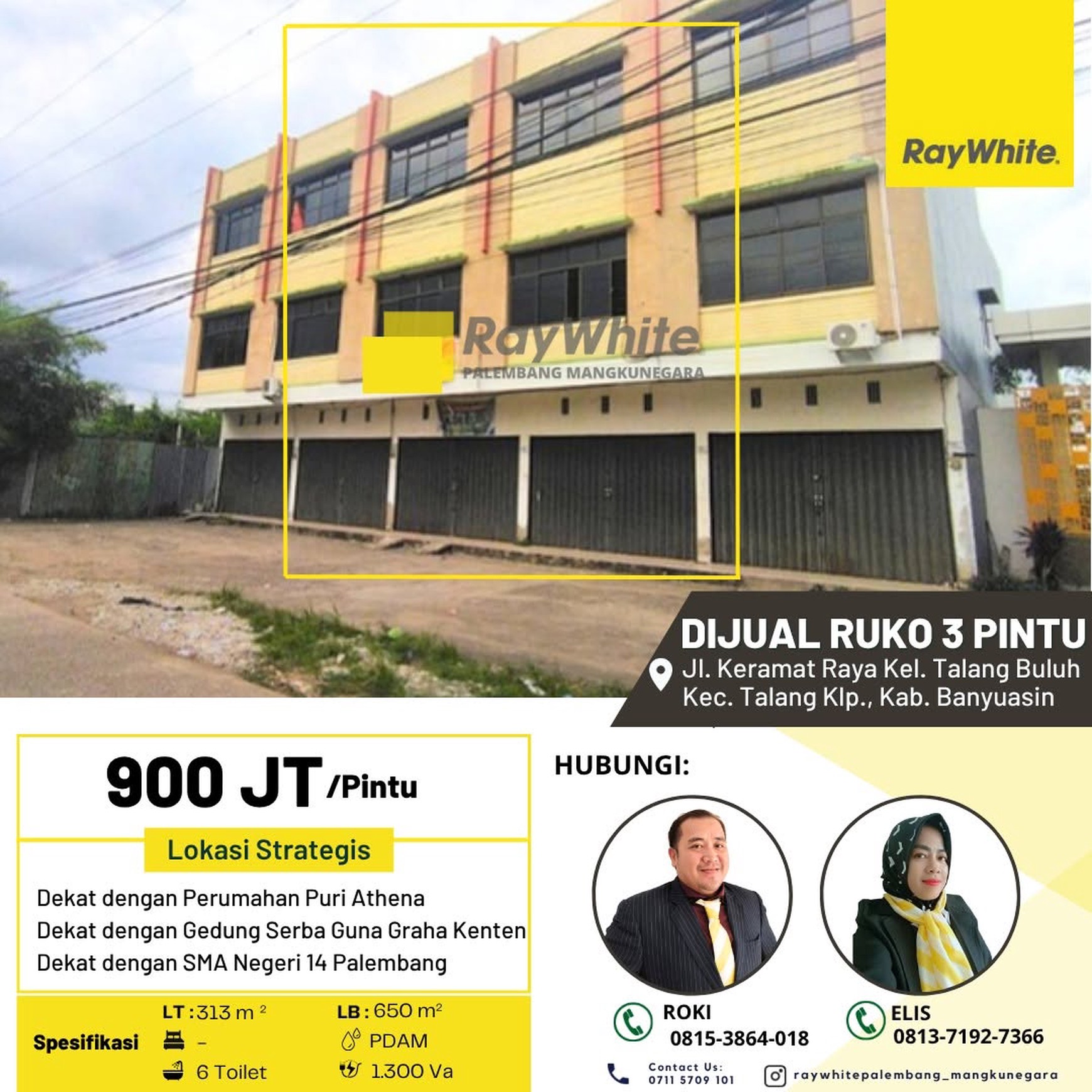 Dijual Ruko 3 Pintu di Jl Keramat Raya Kab Banyuasin