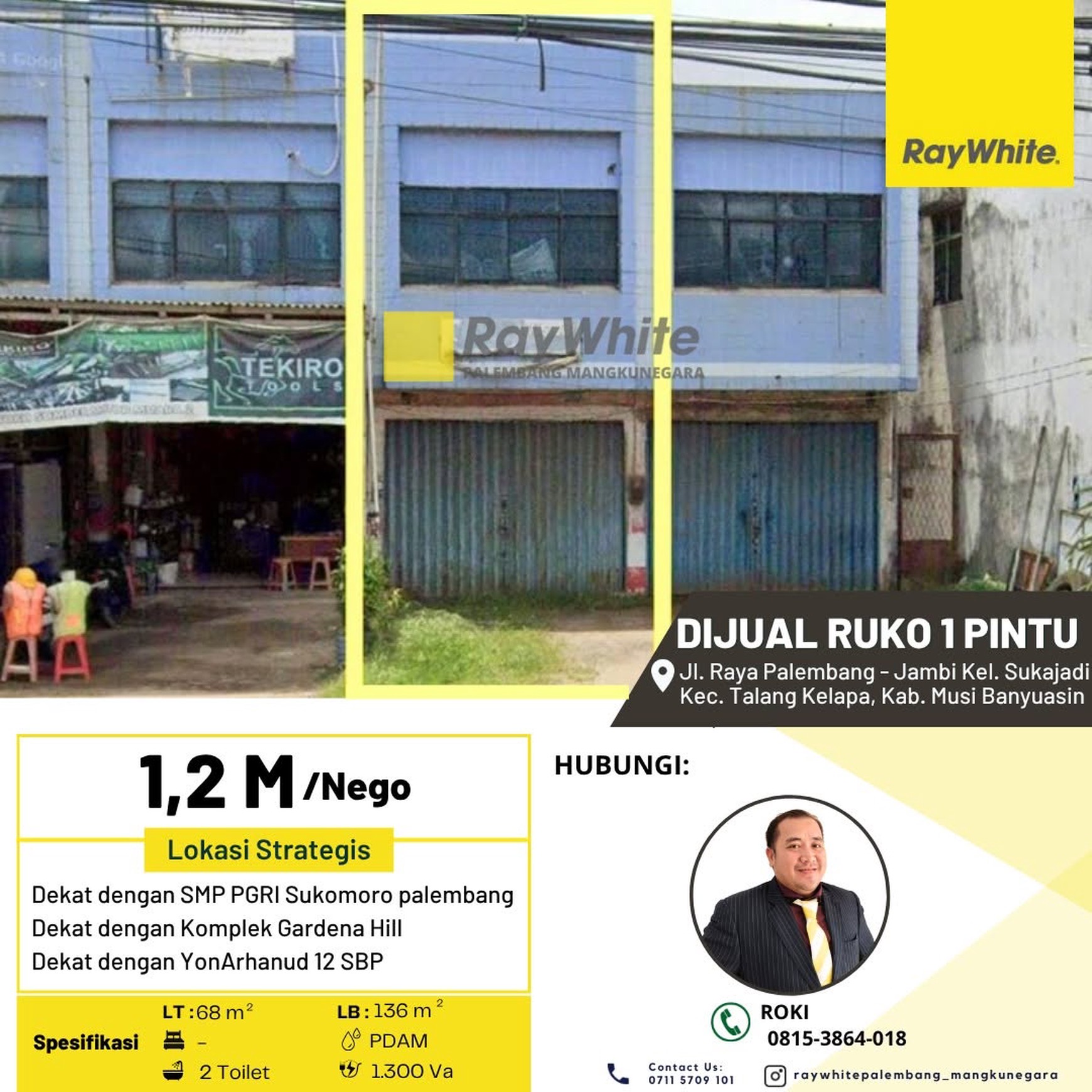 Dijual Ruko 1 Pintu Jl Raya Palembang Jambi Kab Banyuasin