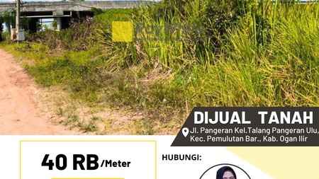 Di jual tanah murah di pinggir tol daerah Inderalaya Barta