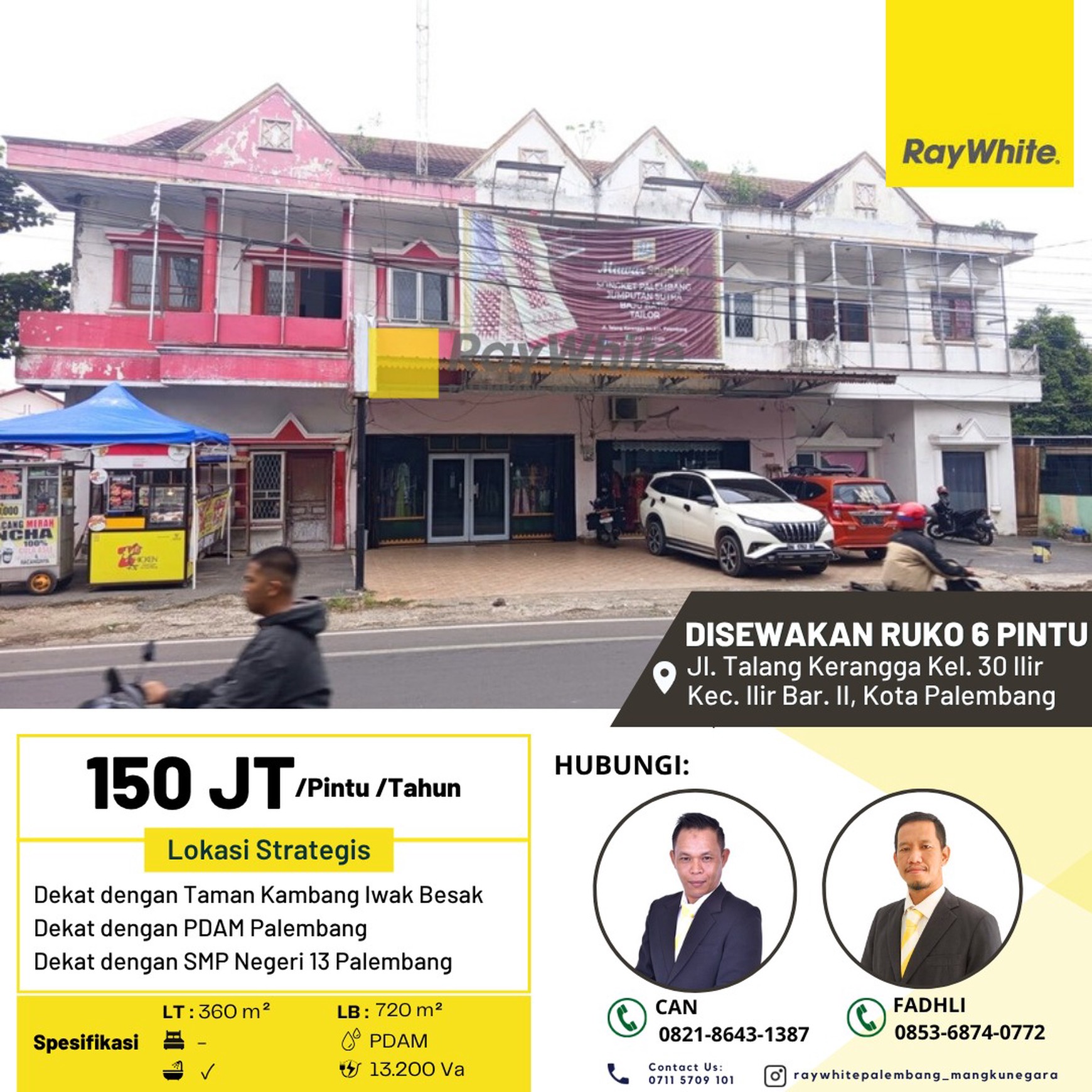 Ruko Sewa 6 Pintu Kawasan songket Palembang