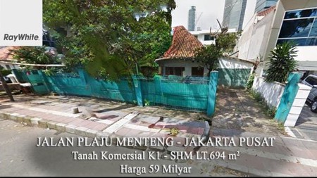 FOR SALE Tanah Komersial K1 LT 694m2 Jalan Plaju Thamrin Menteng Jakarta Pusat