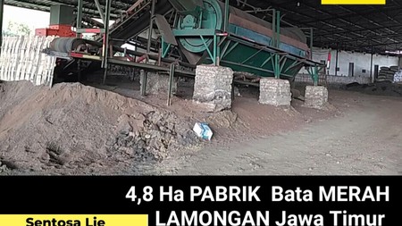 Dijual 4,8 Ha Pabrik Bata Merah Di Raya Sukobendu - Mantup - Lamongan - JATIM - Lengkap Izin - Mess Karyawan 