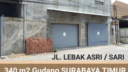 Dijual / Disewakan 340 M2 Gudang Lebak Asri - Lebak Sari - Gading Pantai - Kenjeran - Surabaya Timur