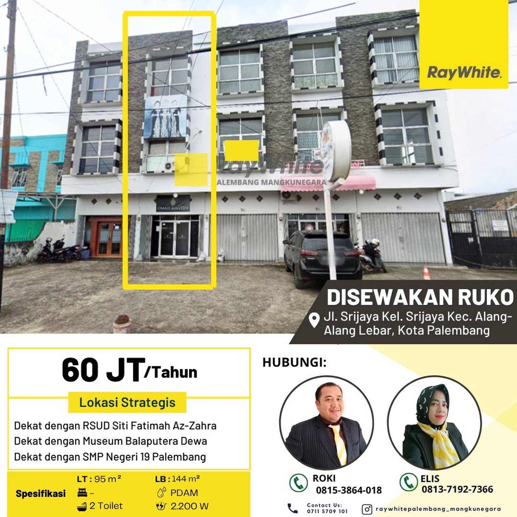 Disewakan Ruko 1 Pintu di Jl Srijaya Kota palembang