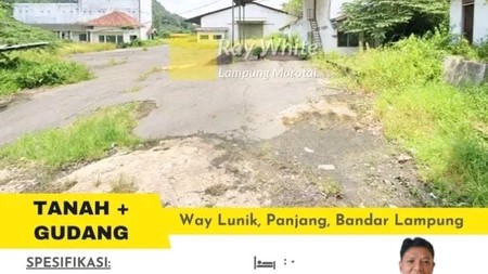 DIJUAL GUDANG DI WAY LUNIK KECAMATAN PANJANG KOTA BANDAR LAMPUNG