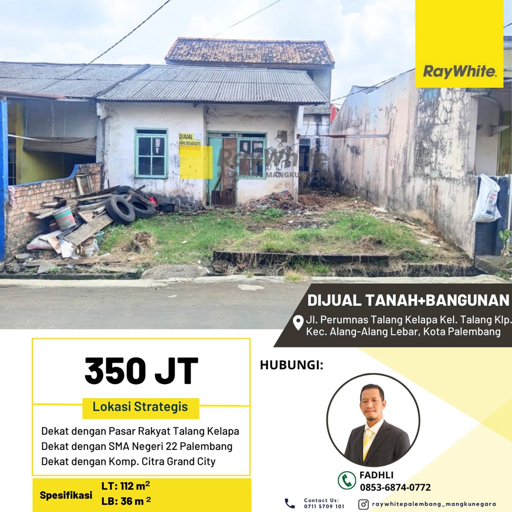Tanah dan Bangunan di Talang Kelapa.