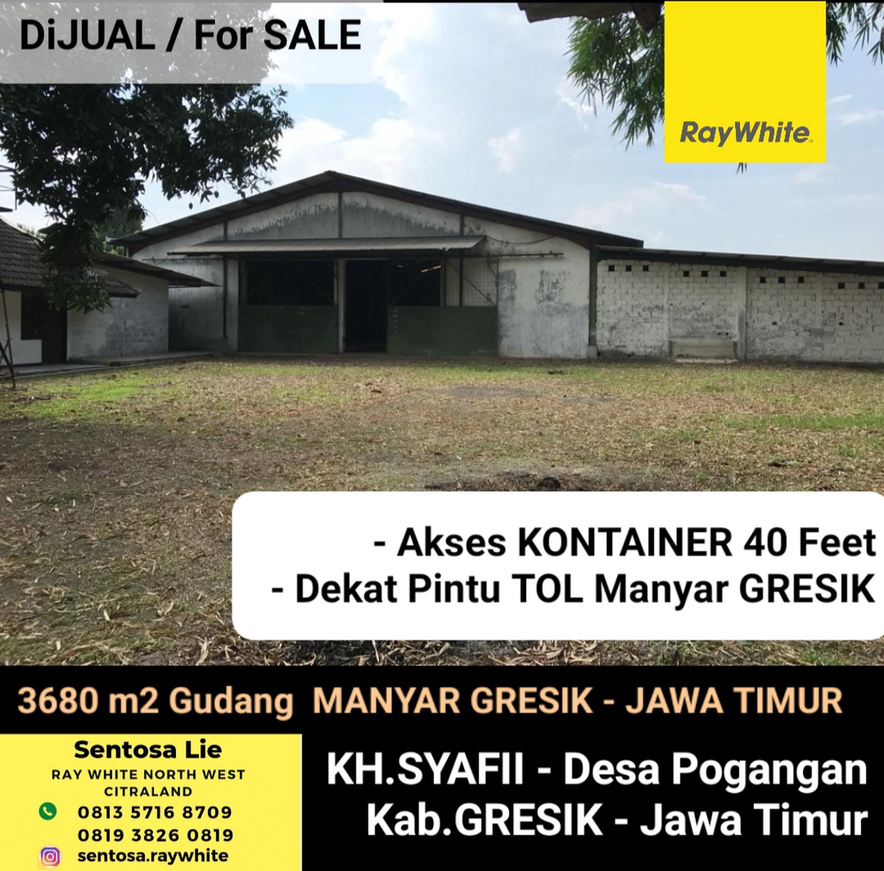 Dijual 3680 M2 Gudang Manyar Gresik Jatim Area K H Syafii - Desa Pongangan - Akses Kontainer 40 Feet - Dekat Pintu Tol Manyar
