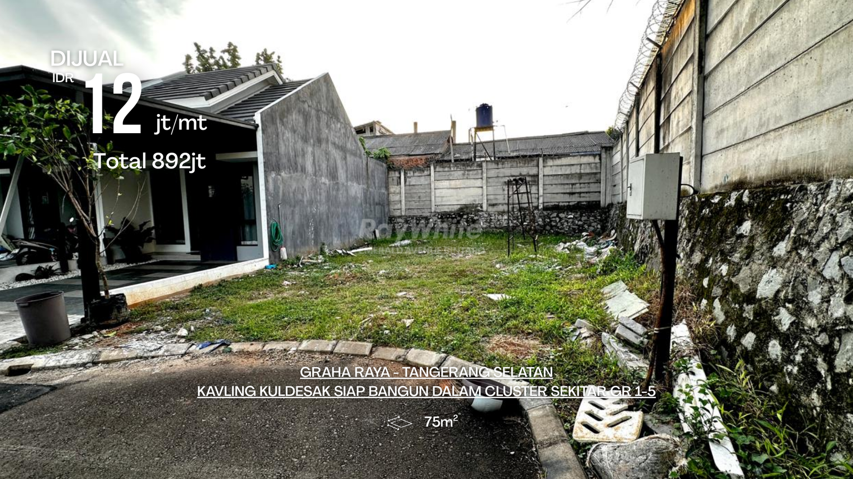 RARE UNIT! Tanah 75 m2 di Graha Raya Bintaro - Dalam Cluster Aktif 90% Huni - Hanya 12jt per meter