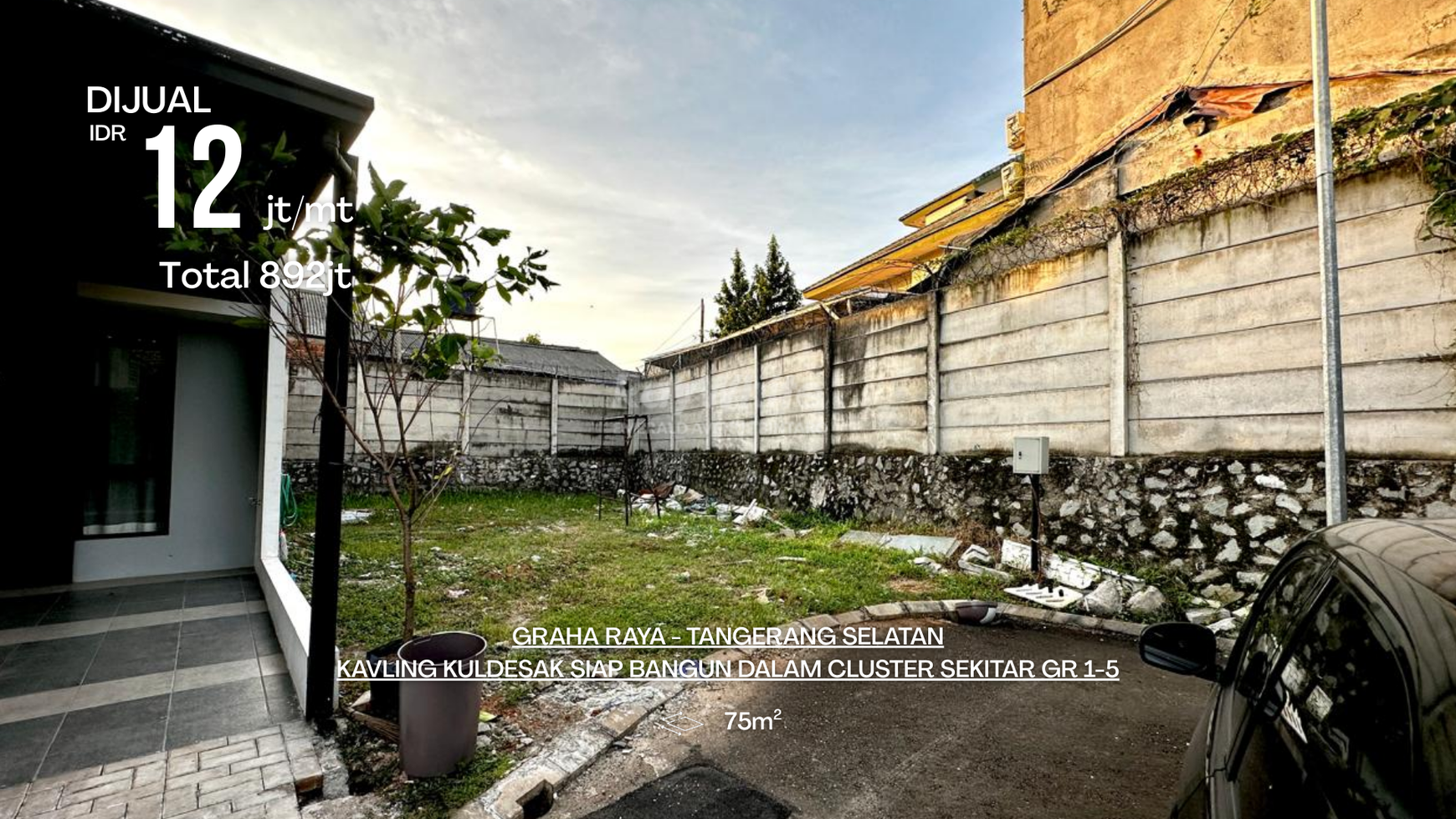RARE UNIT! Tanah 75 m2 di Graha Raya Bintaro - Dalam Cluster Aktif 90% Huni - Hanya 12jt per meter