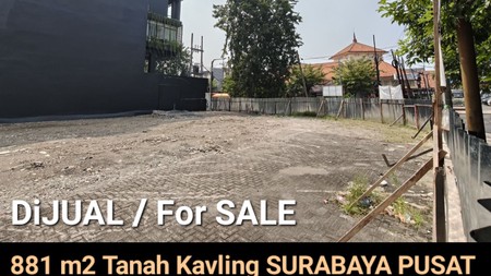 Dijual 881 M2 Tanah Kavling Jalan Dr. Soetomo - Tegalsari.- Surabaya Pusat - Nol Jalan Komersial Area Dekat Raya Darmo, Bon Ami, Bank