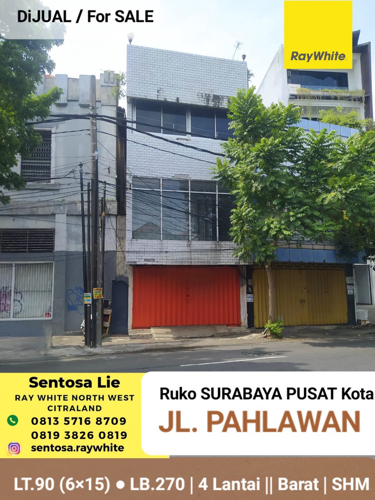 MURAH Dijual Ruko Nol Jalan Pahlawan - Alun Alun Contong - Bubutan - Surabaya Pusat Kota - Hadap 0 Jalan Raya Komersial Cocok Buat Segala Usaha - 4 Lantai - Surat Shm