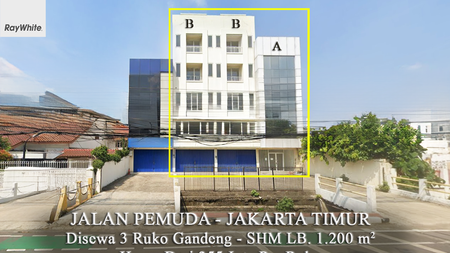 FOR RENT Ruko 3 Gandeng Bangunan 4 Lantai Jalan Pemuda Rawamangun Jakarta Timur