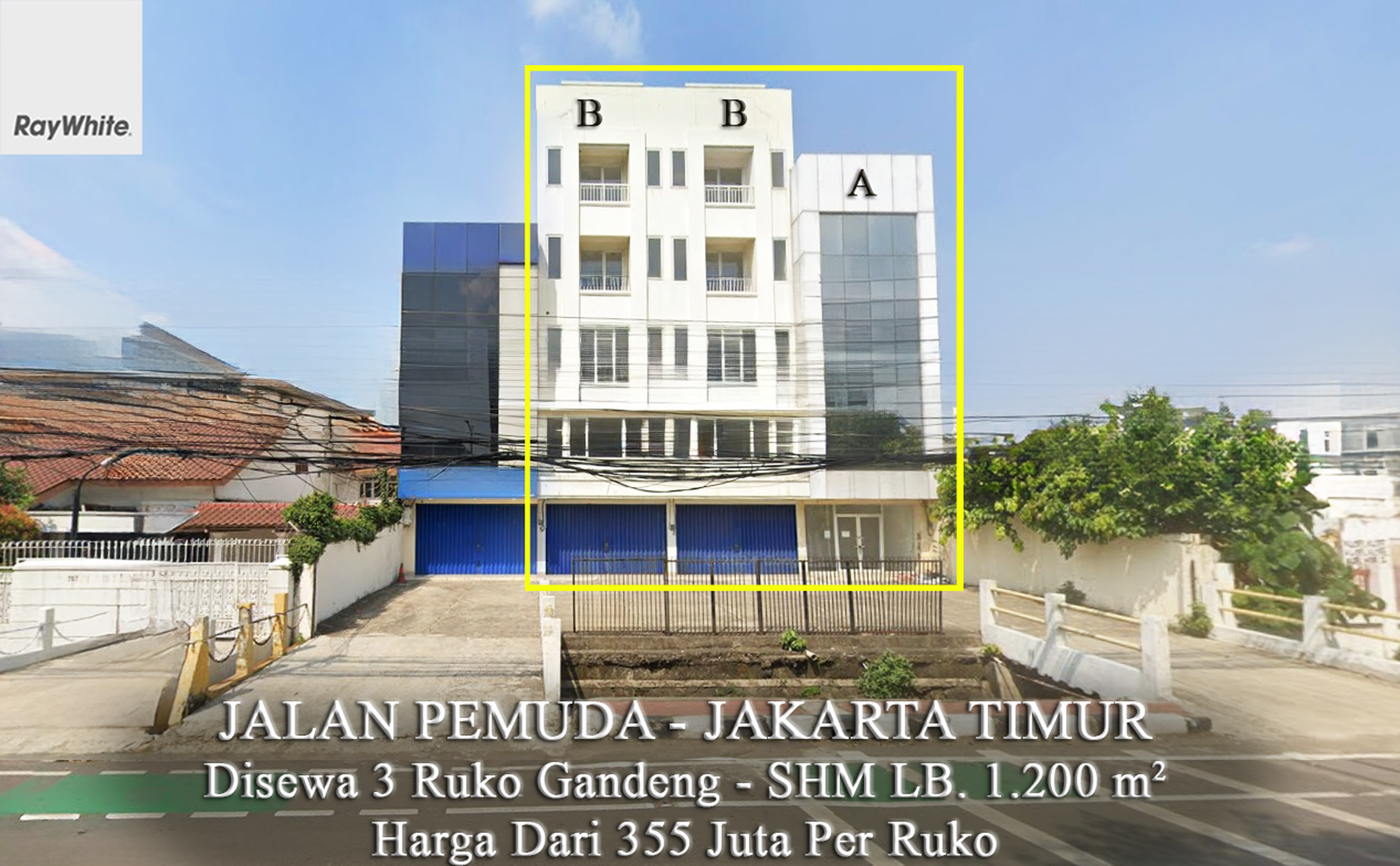 FOR RENT Ruko 3 Gandeng Bangunan 4 Lantai Jalan Pemuda Rawamangun Jakarta Timur