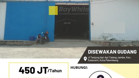 Gudang di Tanjung Api - api Disewakan