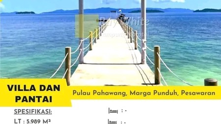DIJUAL VILA DAN TANAH PANTAI DI PUNDUH PIDADA, PESAWARAN