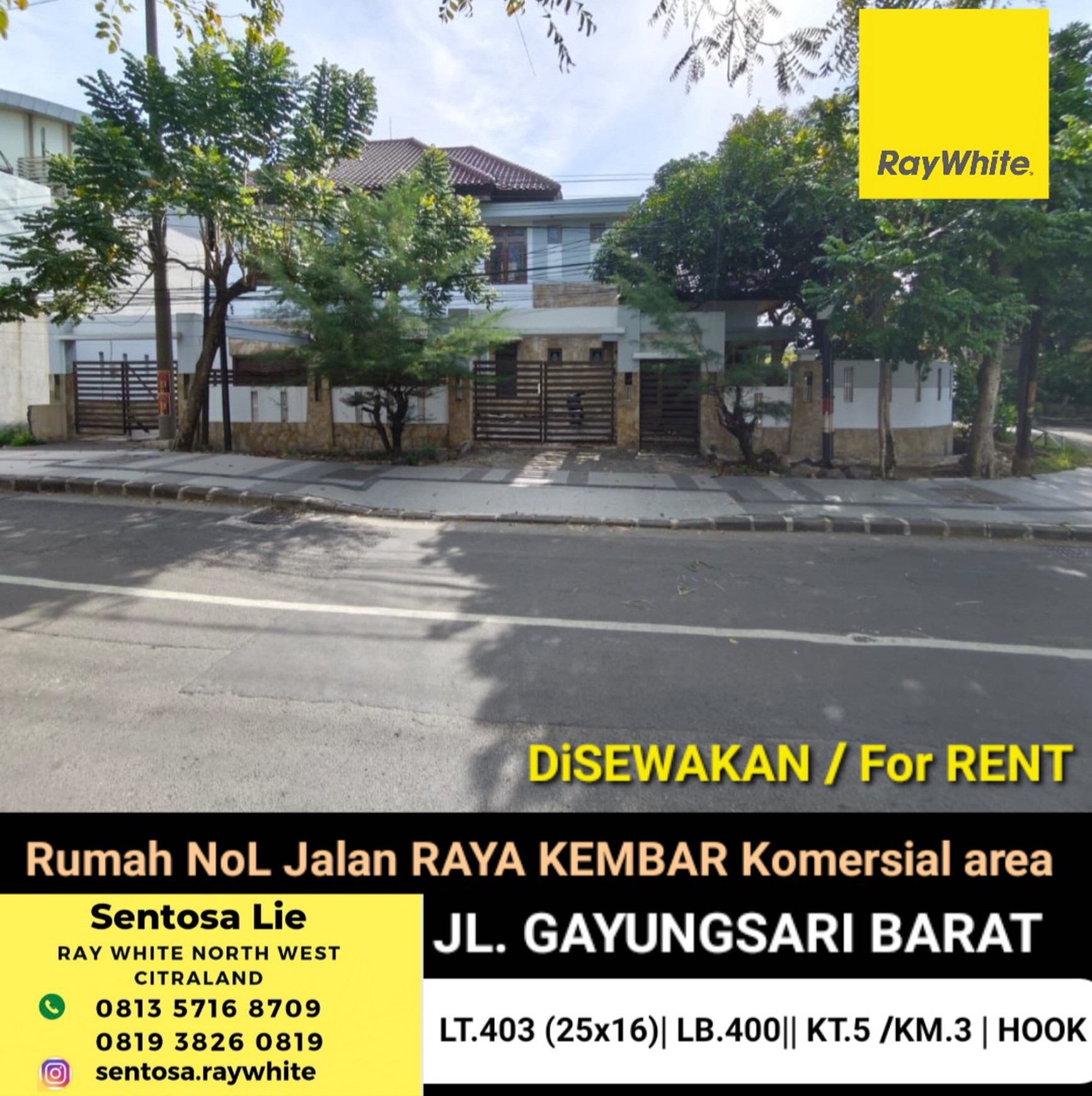 Disewakan 403 m2 Rumah Nol Jalan Gayungsari Barat - Komersial Area Nol Jalan Raya KEMBAR Utama - Dekat Alfamart, Mie Mapan, Cito , Graha Pena, Polda Jatim