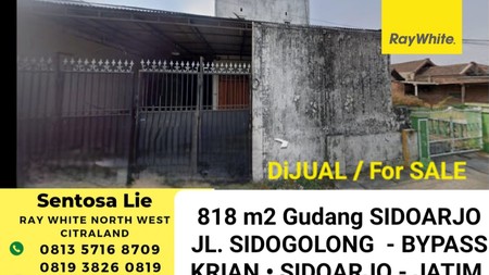 Dijual 818 m2 Gudang Bypass Krian Sidoarjo Jatim Di Jalan Sidogulung - Akses Colt Diesel Ban Double Cocok Buat Semi Industri, Ada Mess Karyawan, Ruang Kantor