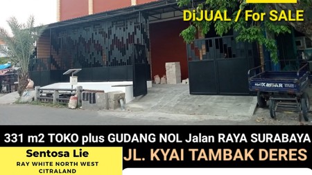 Dijual 331 m2 Toko Plus Gudang Jalan Kyai Tambak Deres - Bulak - Kenjeran - Kedung Cowek Surabaya Timur Lengkap Mess Karyawan 