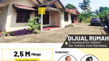 Dijual Cepat Rumah di Jl Iswahyudi Kalidoni Kota Palembang