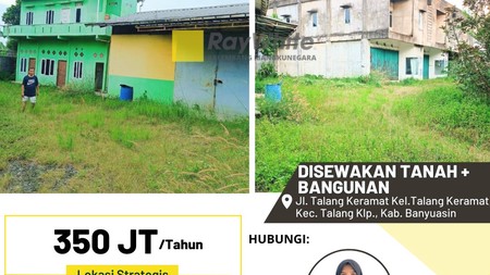 GUDANG, TANAH LUAS 1.648 M, BANGUNAN PERKANTORAN SERTA MESS Jl. Talang Keramat Kel.Talang Keramat, Kec. Talang Kelapa Kab. Banyuasin