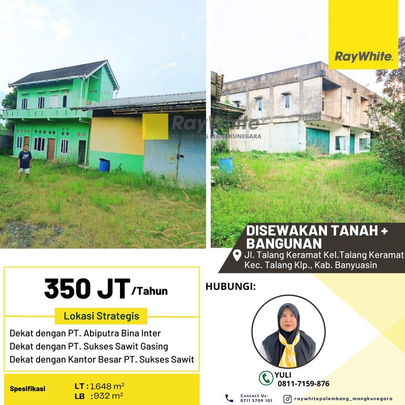 GUDANG, TANAH LUAS 1.648 M, BANGUNAN PERKANTORAN SERTA MESS Jl. Talang Keramat Kel.Talang Keramat, Kec. Talang Kelapa Kab. Banyuasin