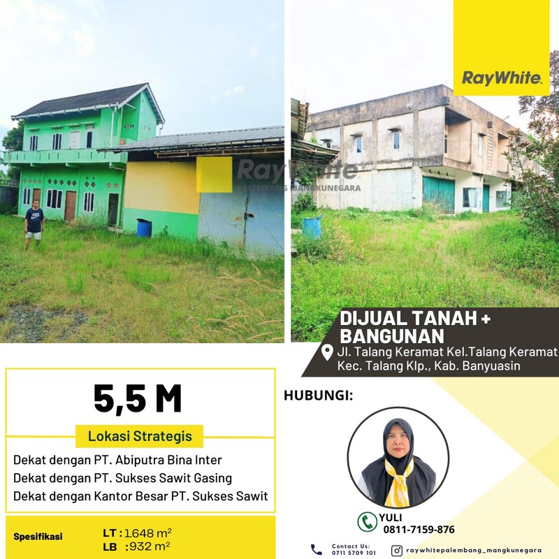 DIJUAL WAREHOUSE GUDANG, TANAH LUAS 1.648 M, BANGUNAN PERKANTORAN SERTA MESS Jl. Talang Keramat Banyuasin Talang Kelapa