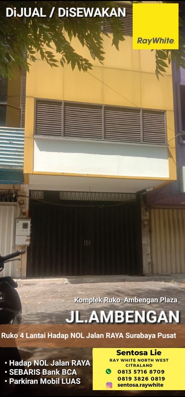 MURAH Disewakan Ruko Surabaya Pusat Kota Di Ambengan Plaza - Ketabang - Genteng - Hadap Nol Jalan Raya - Sebaris Bank BCA - Cocok Buat Segala Usaha