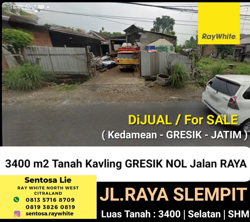 MURAH Dijual 3400 m2 Tanah Nol Jalan Raya Slempit - Kedamean - Gresik JATIM - Akses Truk Kontainer - SHM - Strategis Lokasi