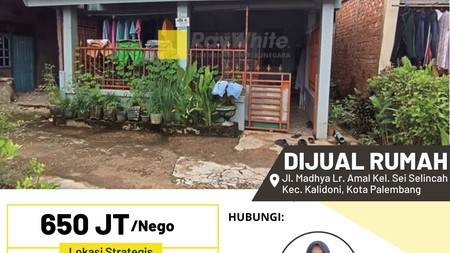 Dijual Rumah di Jl. Madhya Lr. Amal Kel. Sei Selincah Kec. Kalidoni, Kota Palembang