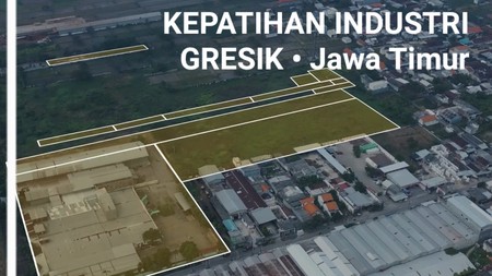 MURAH  Rp. 2 Juta-an/m2 Dijual 4 Hektar Pabrik Kepatihan Industri Gresik Jawa Timur - Ex Pabrik Wood Pellet / Wood Palet - Lengkap Ijin Usaha - Zona Industri - Bonus Mesin -mesin Industri - SHM - Stra