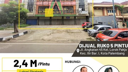 Dijual Cepat Ruko 5 Pintu di Jl Angkatan 45 Kota Palembang