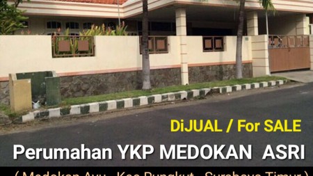 MURAH LUAS  Dijual 325 m2 Rumah YKP Medokan Asri Tengah - Medokan Ayu - Rungkut Surabaya Timur Dekat UPN, Raya Merr, Akses Tol Gunung Anyar, Bandara Juanda